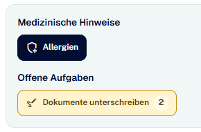 InformaDent-Produktansicht: Bereich Medizinische Hinweise mit Allergien und offene Aufgabe Dokumente unterschreiben mit Zähler 2